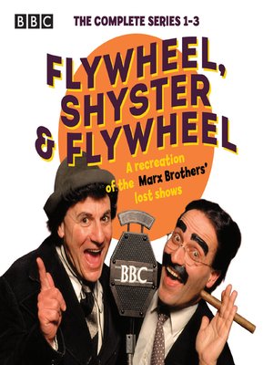 cover image of Flywheel, Shyster and Flywheel--The Complete Series 1-3
